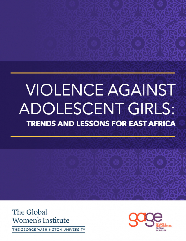 Violence Against Adolescent Girls: Trends and Lessons for East Africa